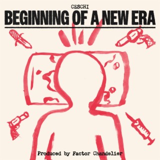 Beginning Of A New Era ft. Factor Chandelier lyrics | Boomplay Music
