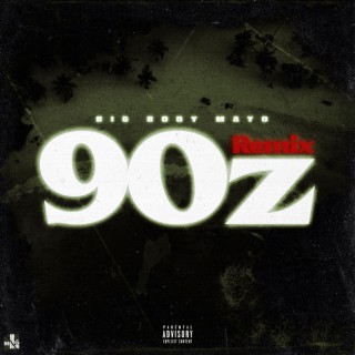 90z (Remix)