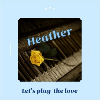Let's play the love
