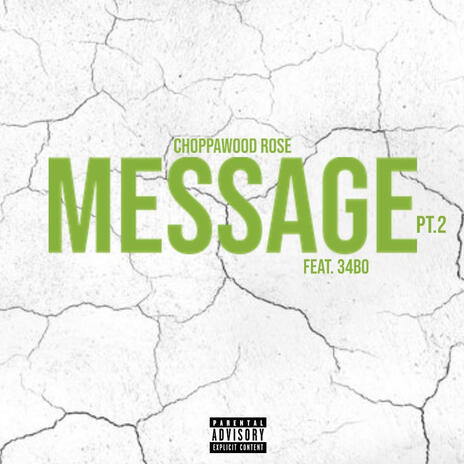 Message Pt. 2 ft. 34BO | Boomplay Music