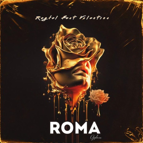 Roma ft. Valentina