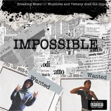 Tiny X WopThree IMPOSSIBLE | Boomplay Music