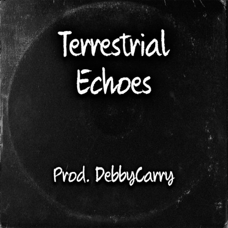 Terrestrial Echoes | Boomplay Music