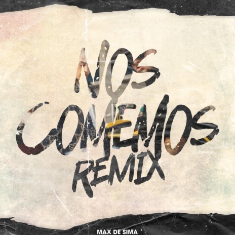 Nos comemos (Remix) | Boomplay Music