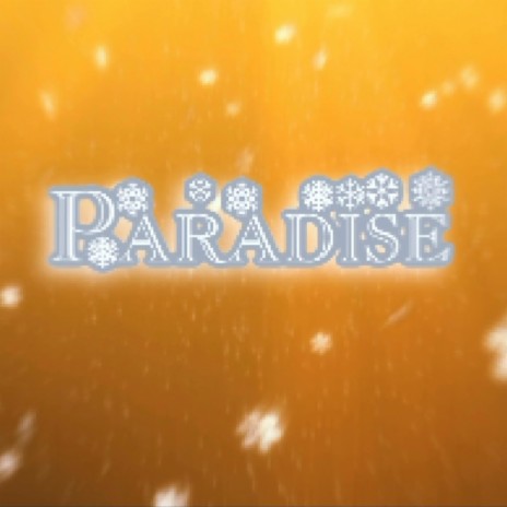 Paradise | Boomplay Music