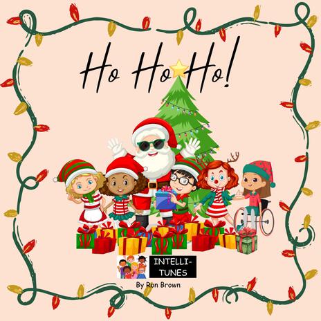 Ho! Ho! Ho! | Boomplay Music