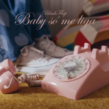 Baby Só Me Liga | Boomplay Music