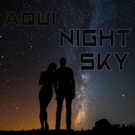 Night Sky | Boomplay Music