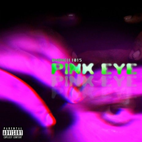 Pink Eye | Boomplay Music