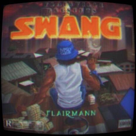 Swang | Boomplay Music