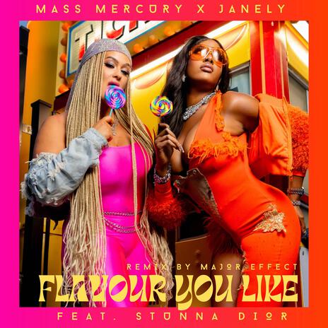 Flavour you like (Major Effect Remix Remix by Major Effect) ft. Janely, Stunna Dior & Major Effect | Boomplay Music