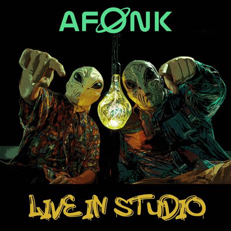 Alien Funk (Live at Yamaha Studios) (Live)