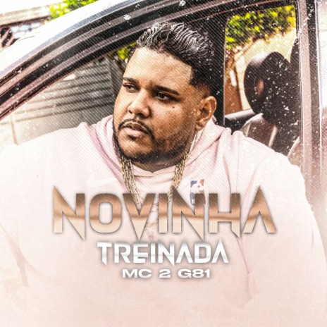 Novinha Treinada | Boomplay Music