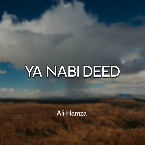 Ya Nabi Deed | Boomplay Music