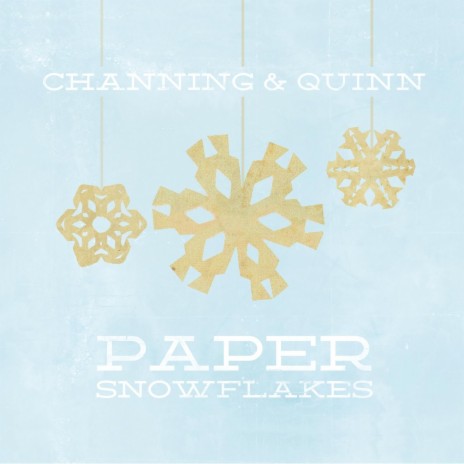 Paper Snowflakes | Boomplay Music