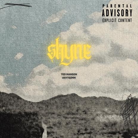 Shyne | Boomplay Music