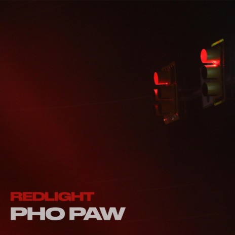 Redlight ft. Pinstripe Sunny & Pho Paw | Boomplay Music