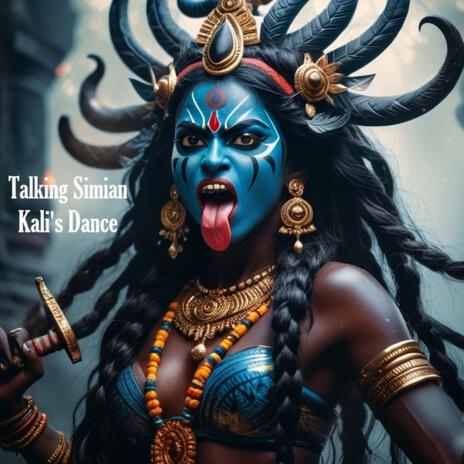 Kali's Dance | Boomplay Music