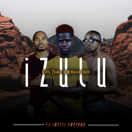 Izulu ft. Khulubenze & Imfezi Emnyama | Boomplay Music