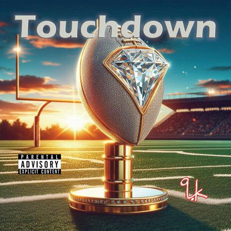 Touchdown | Boomplay Music