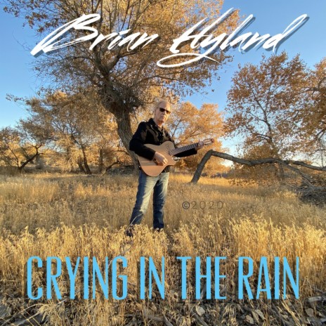 Crying in the Rain | Boomplay Music