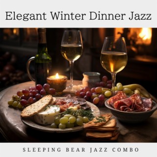Elegant Winter Dinner Jazz