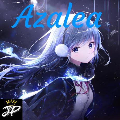 Azalea | Boomplay Music