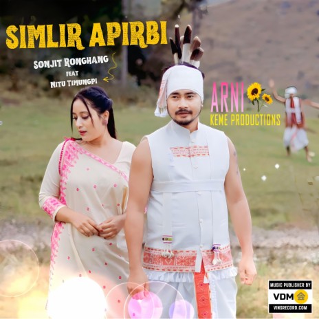 Simlir Apirbi ft. Nitu Timungpi | Boomplay Music