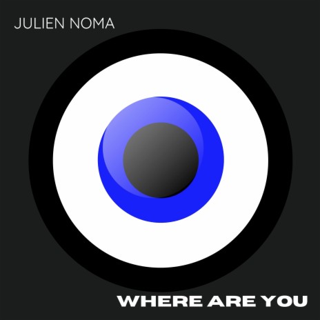 Where Are You | Boomplay Music
