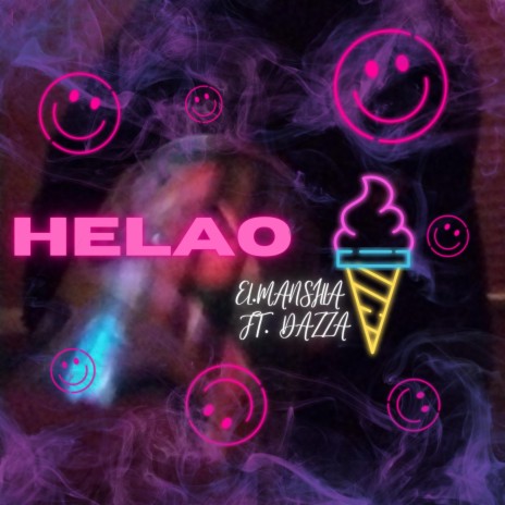 HELAO ft. Dazza | Boomplay Music