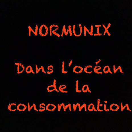 Dans l'océan de la consommation | Boomplay Music