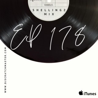 Shellingz Mix EP 178