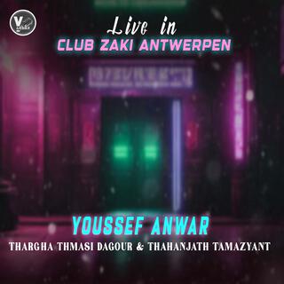 Thargha Thmasi Dagour & Thahanjath Tamazyant (Live in Club Zaki Antwerpen)