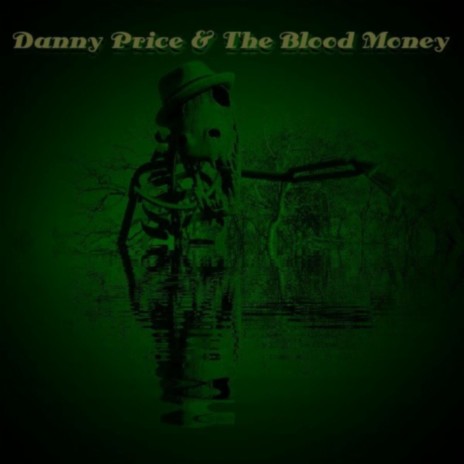 Tug of War ft. Danny Price & The Blood Money