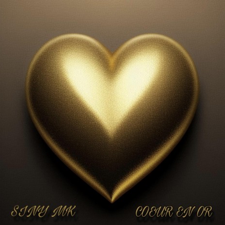 Coeur En Or | Boomplay Music