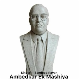 Ambedkar Ek Mashiya