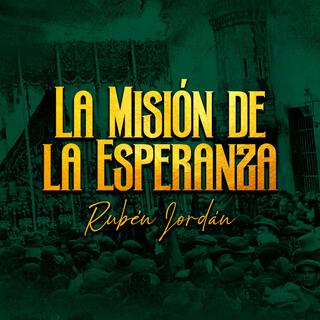 La Misión de la Esperanza