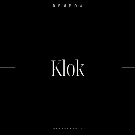 Klok. | Boomplay Music