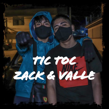 TIC TOC ft. Valle | Boomplay Music