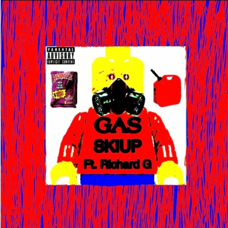 GAS ft. SKIUP | Boomplay Music