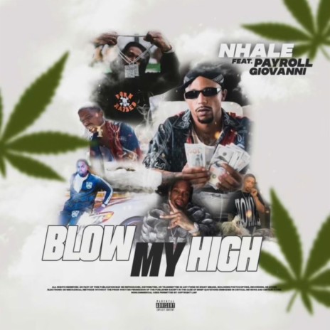 Blow My High ft. Payroll Giovanni | Boomplay Music