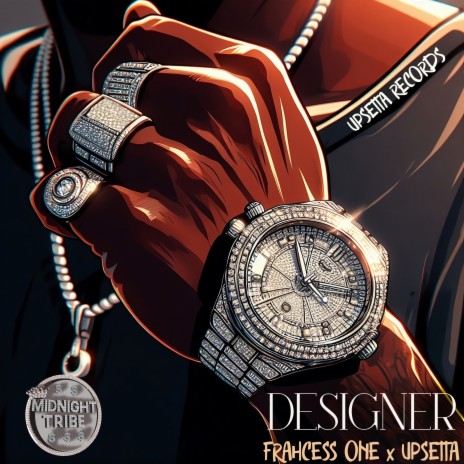 Designer ft. Upsetta | Boomplay Music