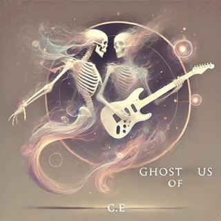 Ghost of Us