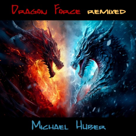 Dragon Force (Remix 2023)