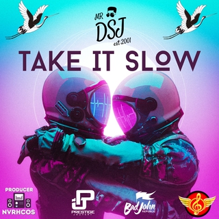 TAKE IT SLOW lyrics | Boomplay Music