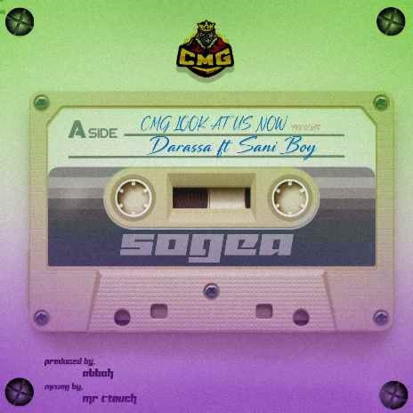 Sogea ft. Sani Boy | Boomplay Music