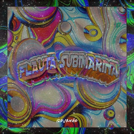 FLAUTA SUBIMARINA | Boomplay Music