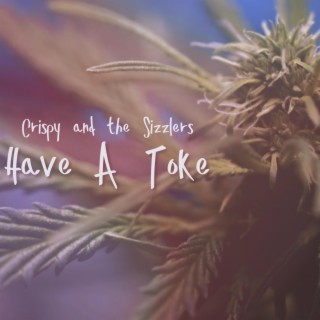Have A Toke