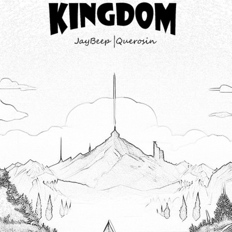Kingdom ft. Querosin