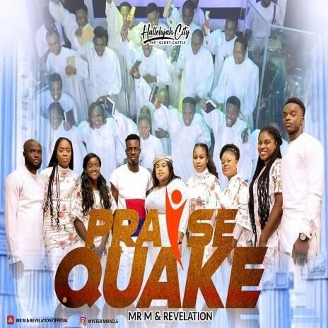 Praise Quake | Boomplay Music